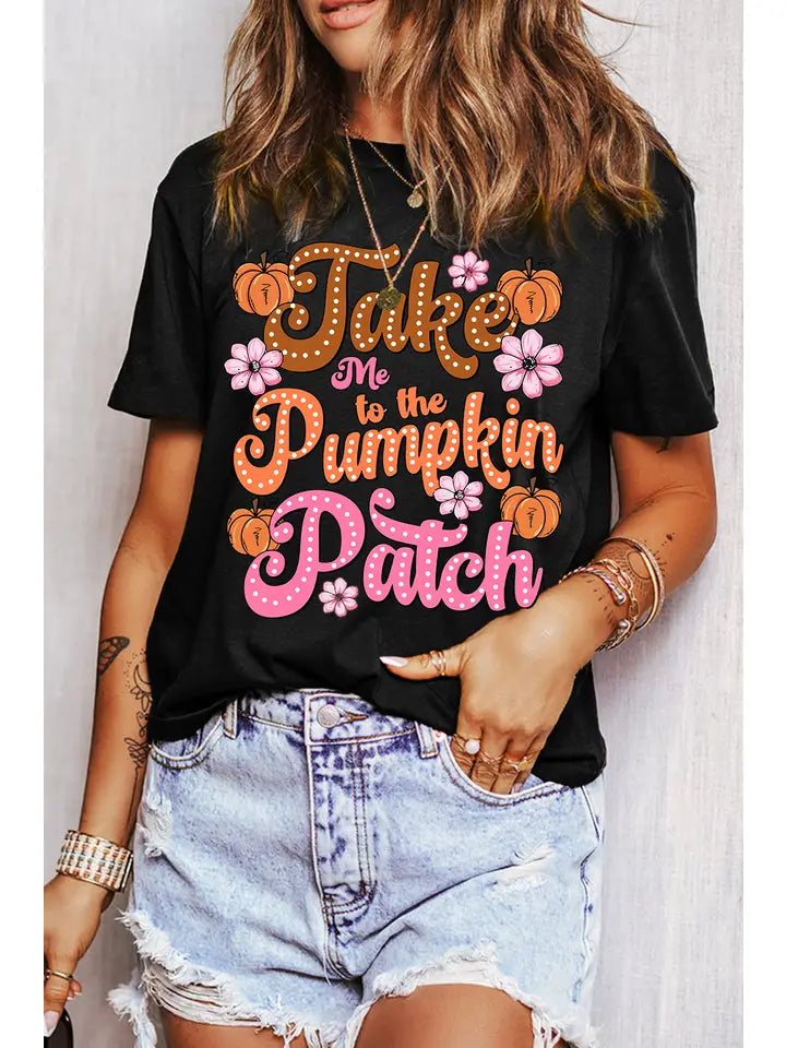 T-Shirt NEW ARRIVAL - Fall Themed Take Me To The Pumpkin Patch Flower Print Fall T-Shirt - Sizes Small to XL